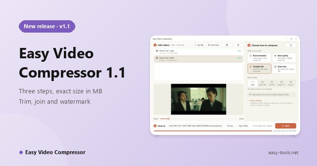 Easy Video Compressor 1.1: Turn Big Videos into Small, Web-Friendly MP4s