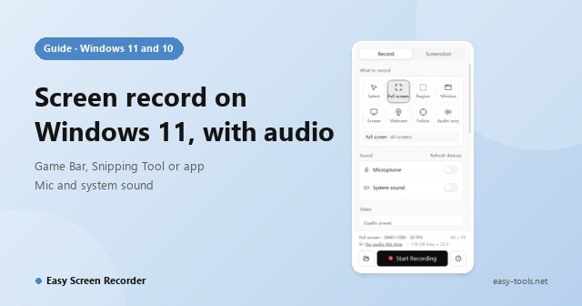 How to Screen Record on Windows 11 and 10 With Audio: Game Bar, Snipping Tool or a Real Recorder